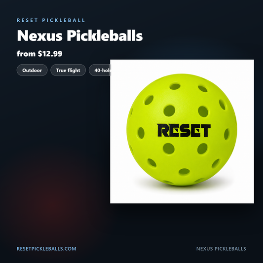Nexus pickleballs