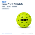 RESET Nexus Pro 40 Outdoor Pickleballs